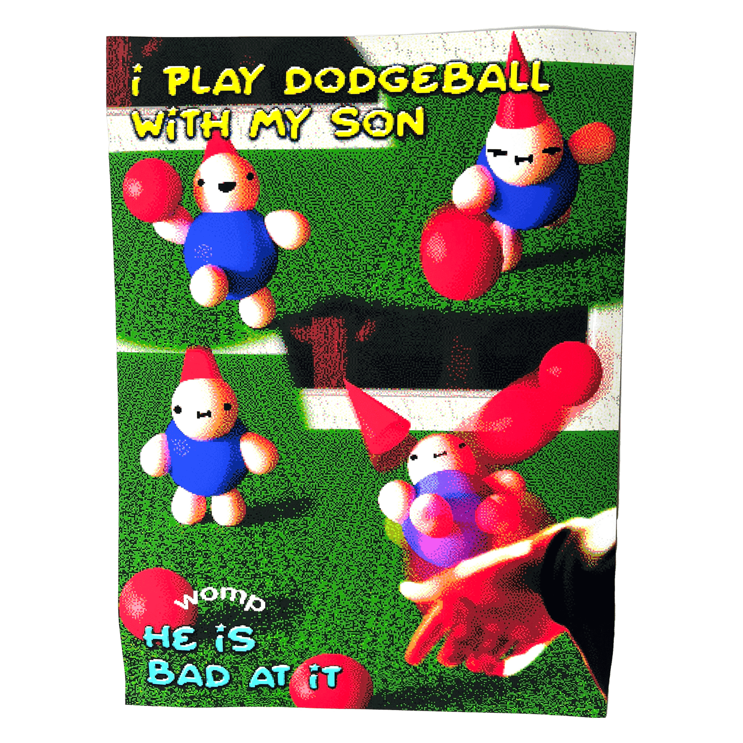 Bad at Dodgeball matte finish poster